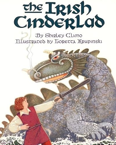 The Irish Cinderlad by Shirley Climo, Loretta Krupinski, 9780064435772