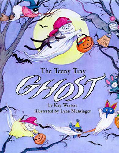The Teeny Tiny Ghost by Kay Winters, Lynn Munsinger, 9780064435901