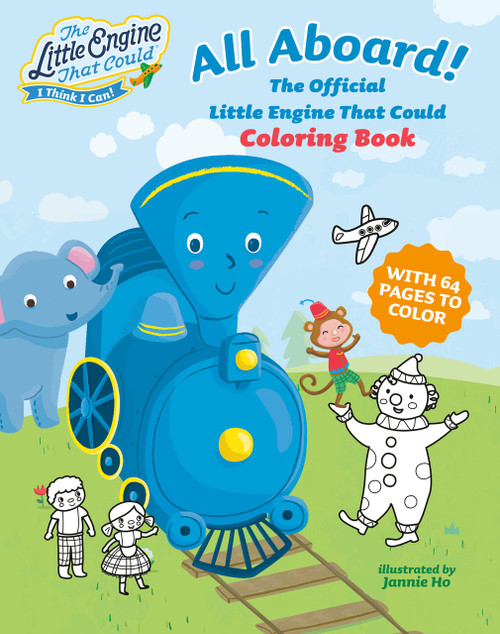 All Aboard! The Official Little Engine That Could Coloring Book by Grosset & Dunlap, Jannie Ho, 9780593750476