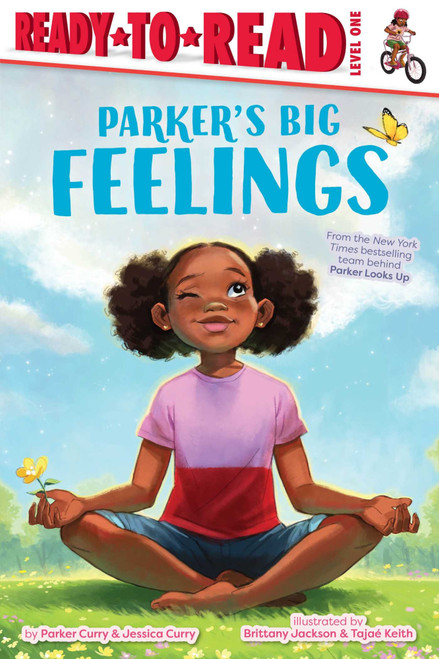 Parker's Big Feelings (Ready-to-Read Level 1) by Parker Curry, Jessica Curry, Brittany Jackson, Tajae Keith, 9781665942751