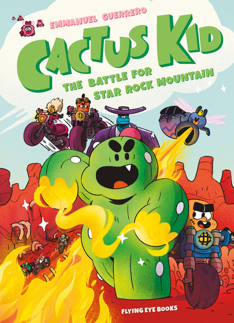Cactus Kid: The Battle for Star Rock Mountain by Emmanuel Guerrero, 9781913123215