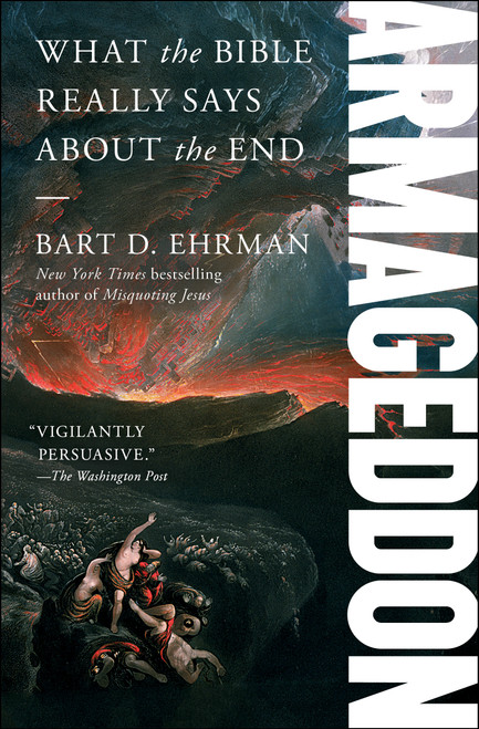 Armageddon (What the Bible Really Says about the End) - 9781982148003 by Bart D. Ehrman, 9781982148003