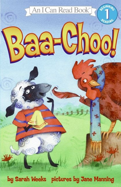 Baa-Choo! by Sarah Weeks, Jane Manning, 9780064437400