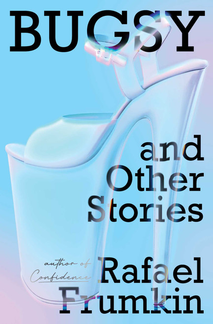 Bugsy & Other Stories by Rafael Frumkin, 9781982189761