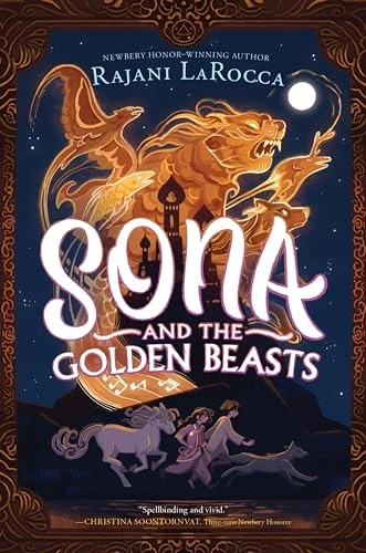 Sona and the Golden Beasts by Rajani LaRocca, 9780063295407