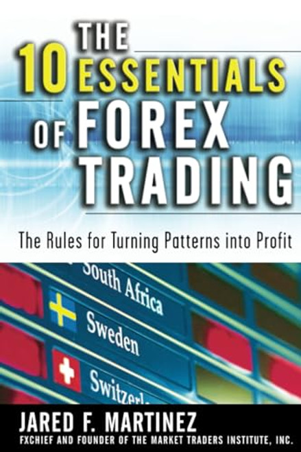 The 10 Essentials of Forex Trading (PB) by Jared Martinez, 9781265860608