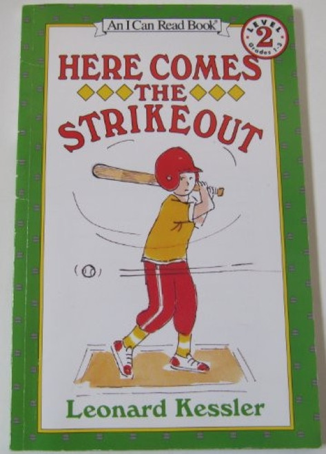 Here Comes the Strikeout ([Newly Illustrated Edition ](precontract) by Leonard Kessler, Leonard Kessler, 9780064440110