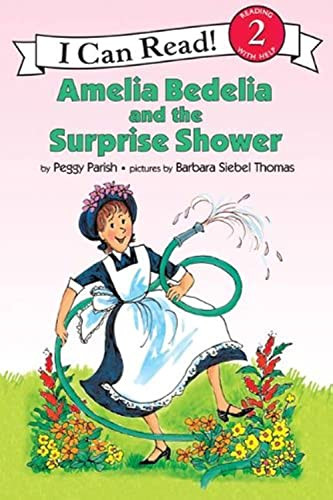 Amelia Bedelia and the Surprise Shower by Peggy Parish, Barbara Siebel Thomas, 9780064440196