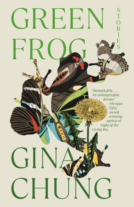 Green Frog (Stories) by Gina Chung, 9780593469361