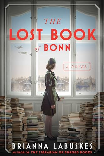 The Lost Book of Bonn (A Novel) by Brianna Labuskes, 9780063259287