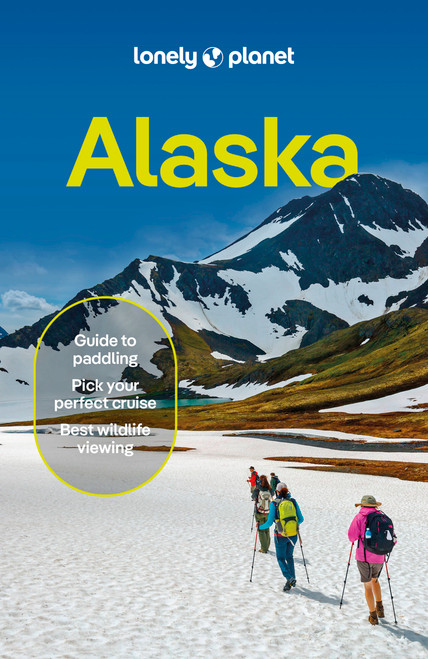 Lonely Planet Alaska by Erin Kirkland, Amy Bushatz, Kevin Raub, Regis St Louis, 9781838696658
