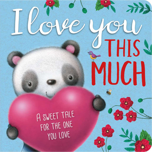 I Love You This Much (Padded Board Book) - 9781803683607 by IglooBooks, James Newman Gray, 9781803683607