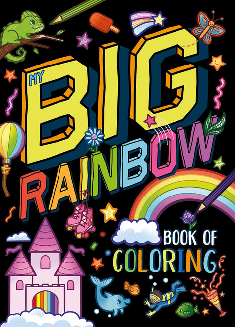 My My Big Rainbow Book of Coloring (With Over 90 Coloring Pages) by IglooBooks, Kaley  McCabe, 9781837715879