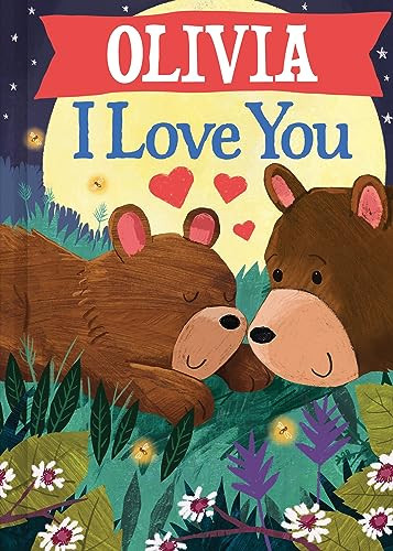Olivia I Love You by JD Green, Joanne Partis, 9781728299600