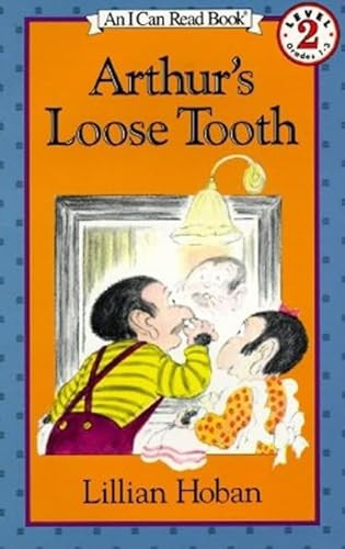 Arthur's Loose Tooth by Lillian Hoban, Lillian Hoban, 9780064440936