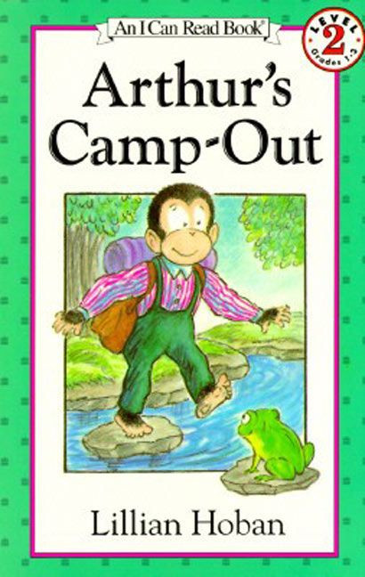 Arthur's Camp-Out by Lillian Hoban, Lillian Hoban, 9780064441759