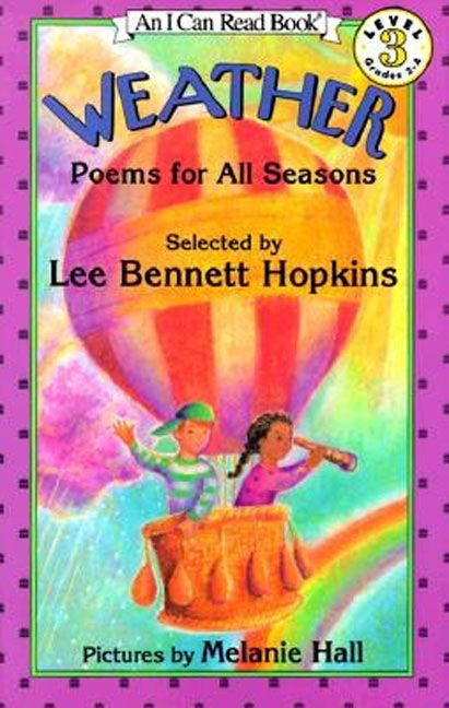Weather (Poems for All Seasons) by Lee Bennett Hopkins, Melanie Hall, 9780064441919