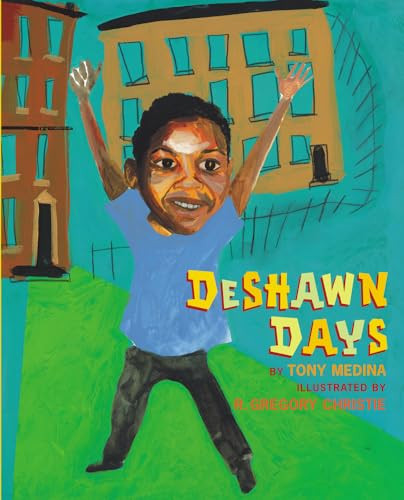 DeShawn Days by Tony Medina, R. Gregory Christie, 9781584302285