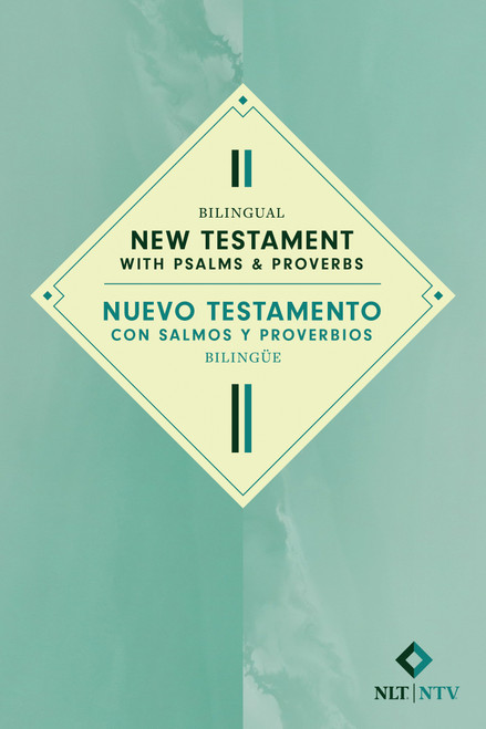Bilingual New Testament with Psalms & Proverbs / Nuevo Testamento con Salmos y Proverbios bilingüe NLT/NTV (Softcover) by Tyndale, 9781496484406