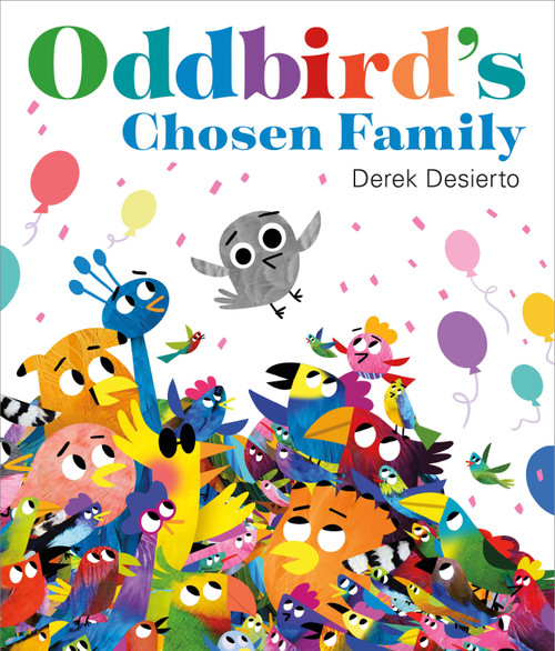 Oddbird's Chosen Family by Derek Desierto, 9781250864680