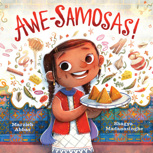 Awe-samosas! by Marzieh Abbas, Bhagya Madanasinghe, 9780063257276
