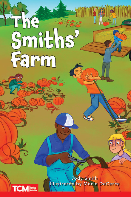 The Smiths' Farm (Level 2: Book 6) by Jodene Lynn Smith, Maria DeCerce, Jodene Smith, 9798765924365