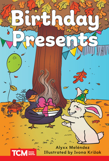 Birthday Presents (Level 2: Book 23) by Alyxx Melendez, Ivona Križak, 9798765924532