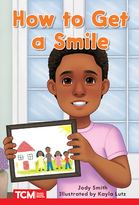 How to Get a Smile (Level 1: Book 14) by Jodene Lynn Smith, Kayla Lutz, Jodene Smith, 9798765924143