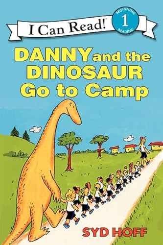 Danny and the Dinosaur Go to Camp by Syd Hoff, Syd Hoff, 9780064442442