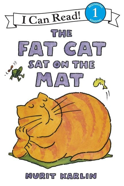 The Fat Cat Sat on the Mat by Nurit Karlin, Nurit Karlin, 9780064442466