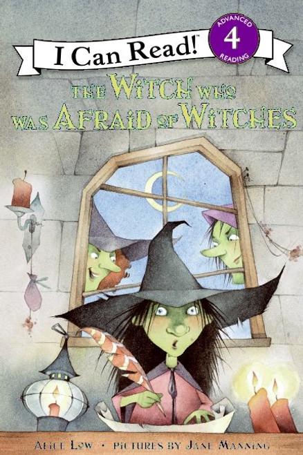 The Witch Who Was Afraid of Witches by Alice Low, Jane Manning, 9780064442558