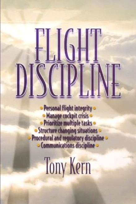 Flight Discipline (PB) by Tony T. Kern, 9781265941673
