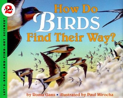 How Do Birds Find Their Way? by Roma Gans, Paul Mirocha, 9780064451505