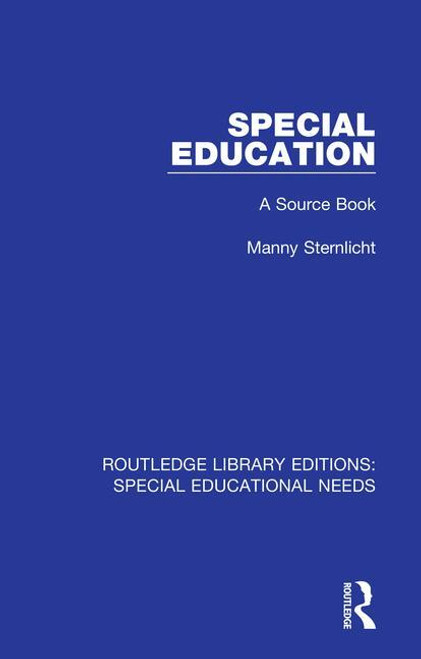 Special Education (A Source Book) by Manny Sternlicht, 9781138594265