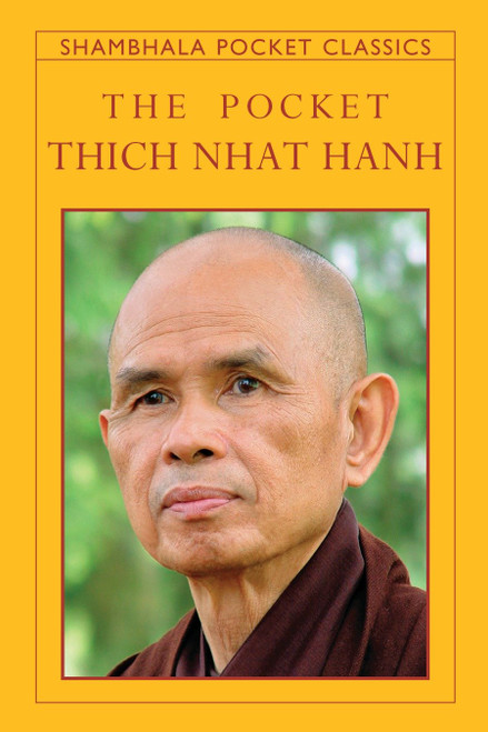 The Pocket Thich Nhat Hanh (Miniature Edition) by Thich Nhat Hanh, Melvin McLeod, 9781590309360