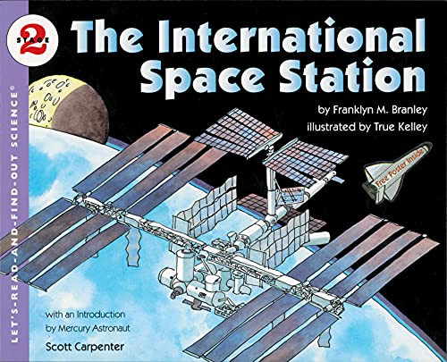 The International Space Station by Franklyn M. Branley, True Kelley, 9780064452090