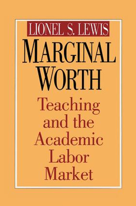 Marginal Worth by Lionel S. Lewis, 9781138511880