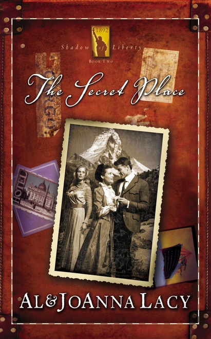 The Secret Place by Al Lacy, Joanna Lacy, 9781590528563