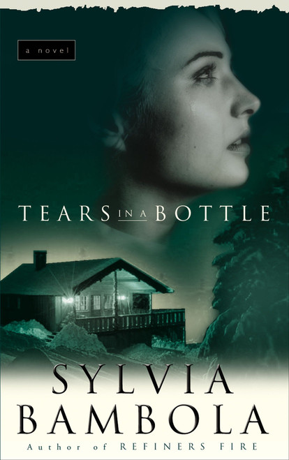 Tears in a Bottle by Sylvia Bambola, 9781590528778