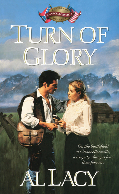 Turn of Glory by Al Lacy, 9781590528976
