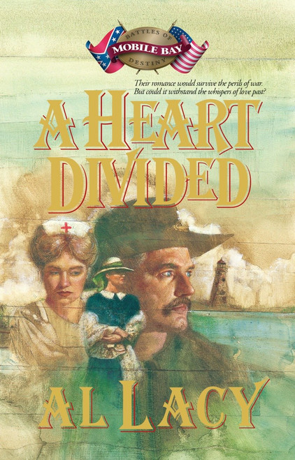 A Heart Divided by Al Lacy, 9781590529027