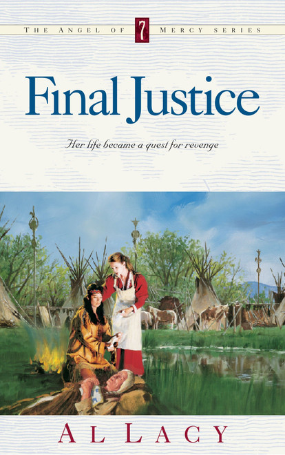 Final Justice by Al Lacy, 9781590529966