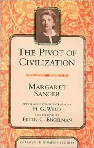 The Pivot of Civilization by Margaret Sanger, 9781591020585