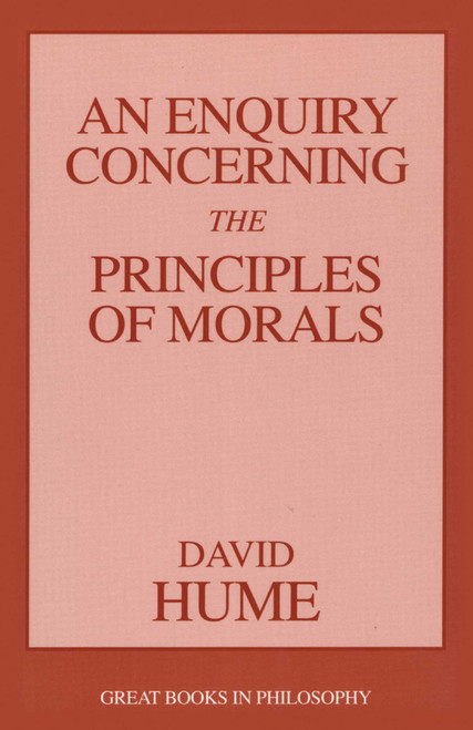 Enquiry Concerning the Principles of Morals by David Hume, 9781591021469