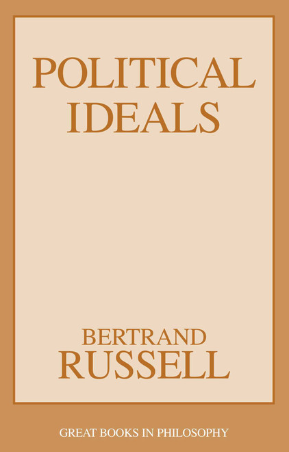 Political Ideals by Bertrand Russell, 9781591022954