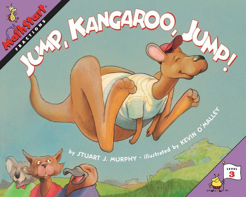 Jump, Kangaroo, Jump! by Stuart J. Murphy, Kevin O'Malley, 9780064467216