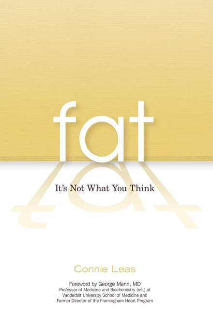 Fat (It's Not What You Think) by Connie Leas, 9781591026129