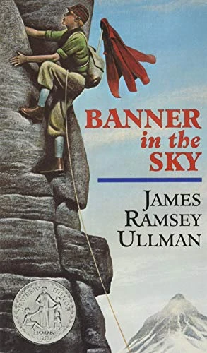 Banner in the Sky (A Newbery Honor Award Winner) by James Ramsey Ullman, 9780064470483