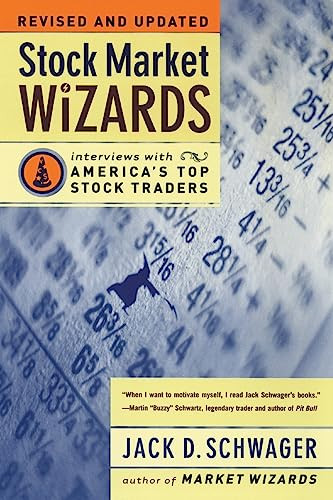 Stock Market Wizards (Interviews with America's Top Stock Traders) by Jack D. Schwager, 9780066620596