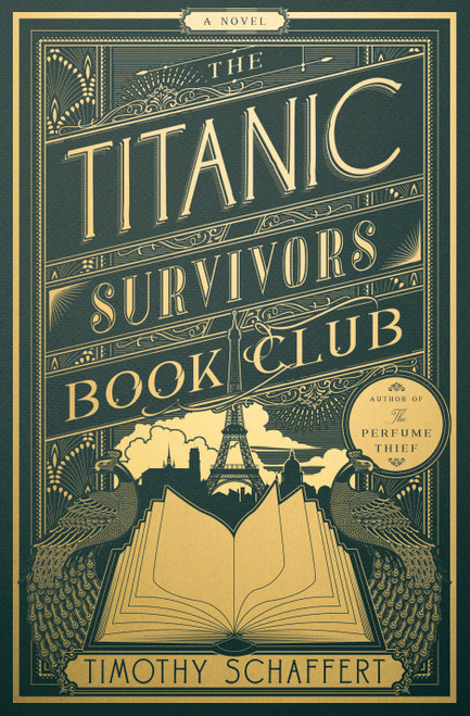 The Titanic Survivors Book Club (A Novel) by Timothy Schaffert, 9780385549158